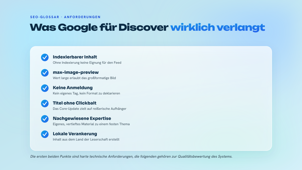 Liste mit sechs Punkten zu den technischen und redaktionellen Anforderungen von Google Discover, von der Indexierung bis zur lokalen Verankerung.